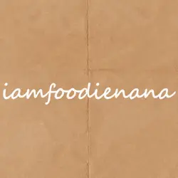 iamfoodienana